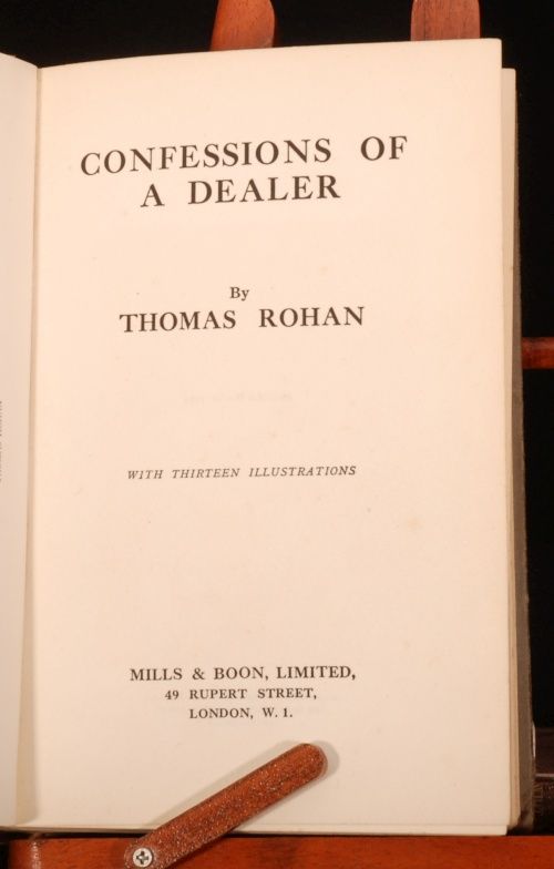 1924 Confessions Dealer Antiques Rohan Illusrated First