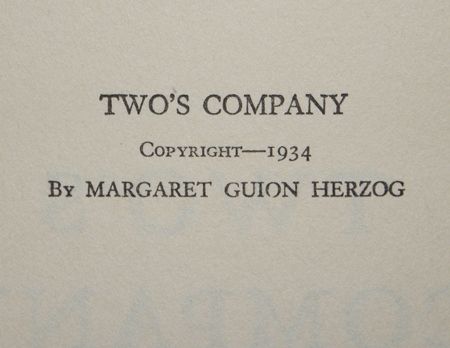 The copy is warmly inscribed by Margaret Guion Herzog on the middle of
