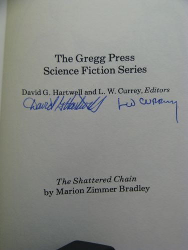 1st HB Signed by 6 Shattered Chain by Marion Zimmer Bradley Gregg