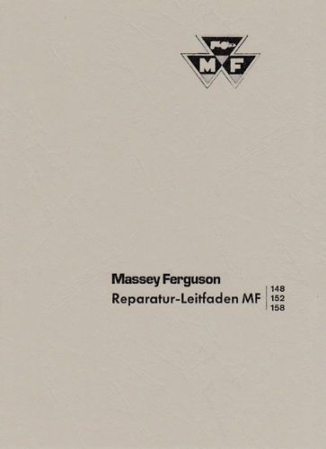 Werkstatthandbuch Massey Ferguson MF 148 MF 152 MF 158.