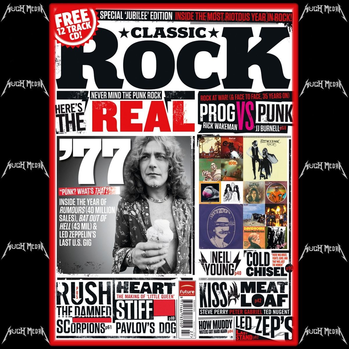 CLASSIC ROCK MAGAZINE 173 AUGUST 2012 The Real 1977 Led Zeppelin