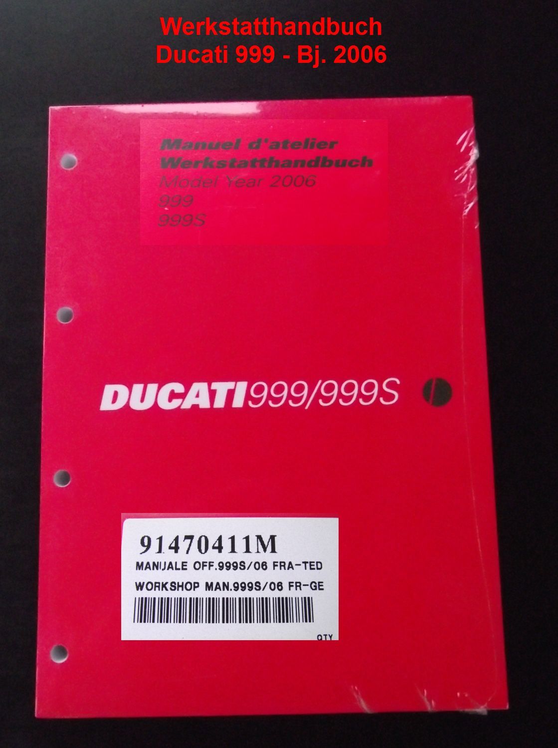 Werkstatthandbuch Ducati 999, S, 2006, 91470411M, Handbuch, manuel a